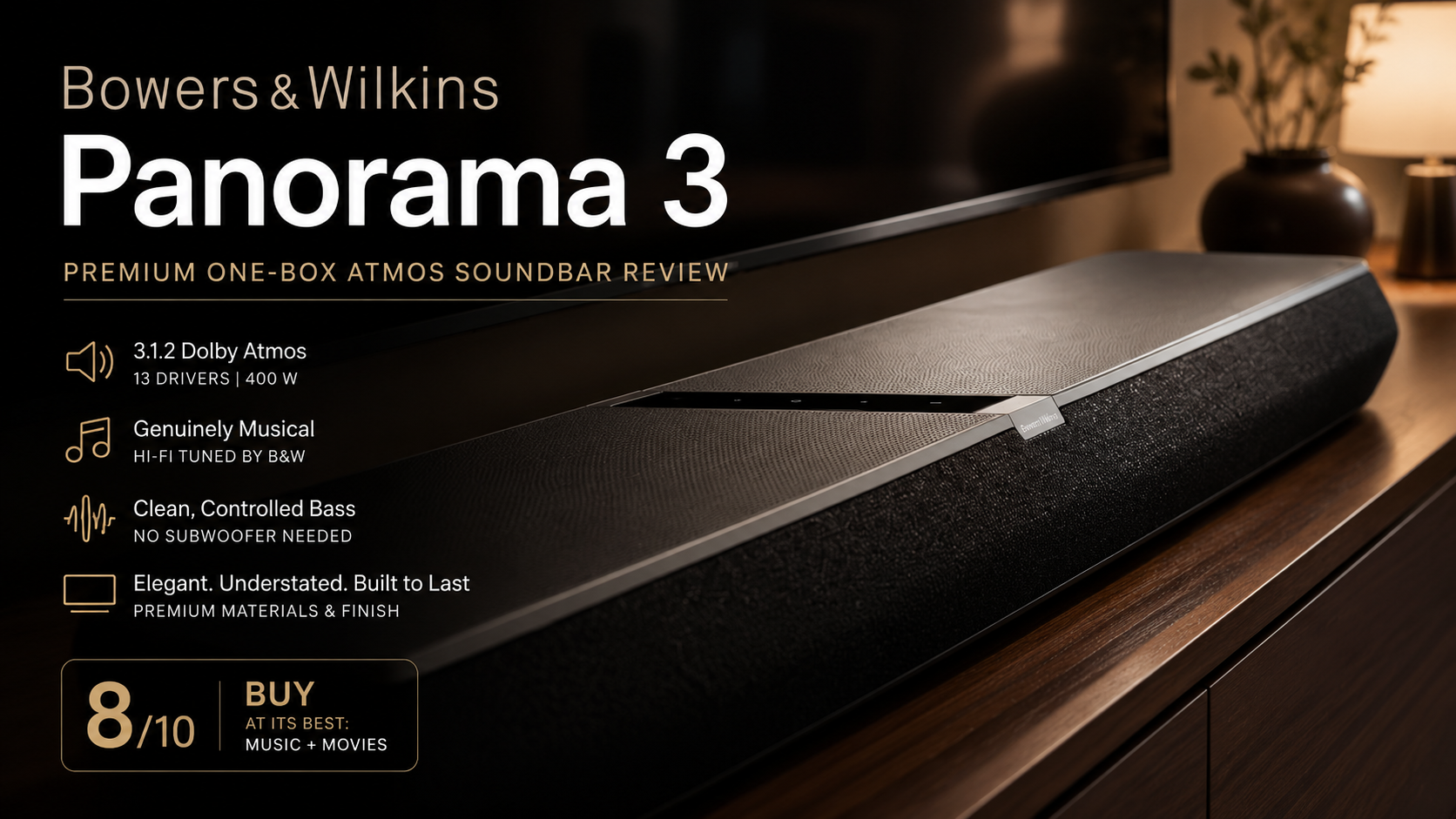 Bowers & Wilkins Panorama 3 black Dolby Atmos soundbar at an angle on a dark wood console beneath a wall-mounted TV, on an OHHIFI review graphic listing its 3.1.2 / 13-driver / 400W spec and an 8/10 Buy verdict.